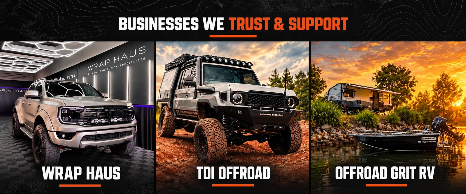 Businesses We Trust & Support: Wrap Haus, TDI Offroad and Offroad Grit RV.